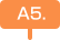 A5